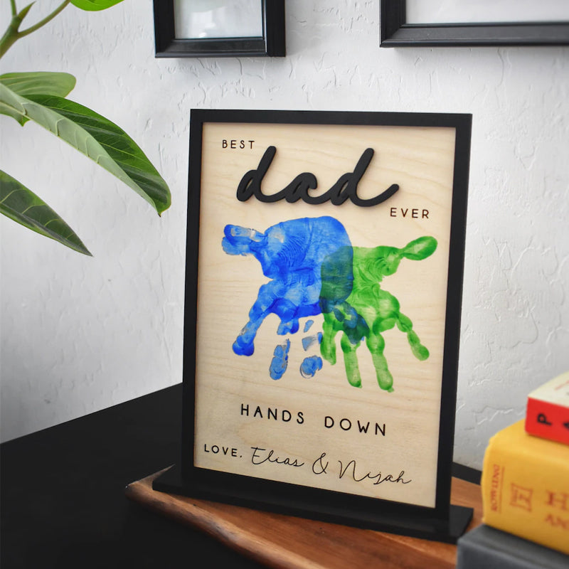 Hands Down Best Dad Ever | Personalized Engraved Wooden Sign | Celebrate Dad with Handprints and Custom Message | Handmade Fathers Day Gift