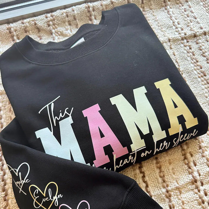 Custom This Mama Wears Her Heart On Her Sleeve Sweatshirt