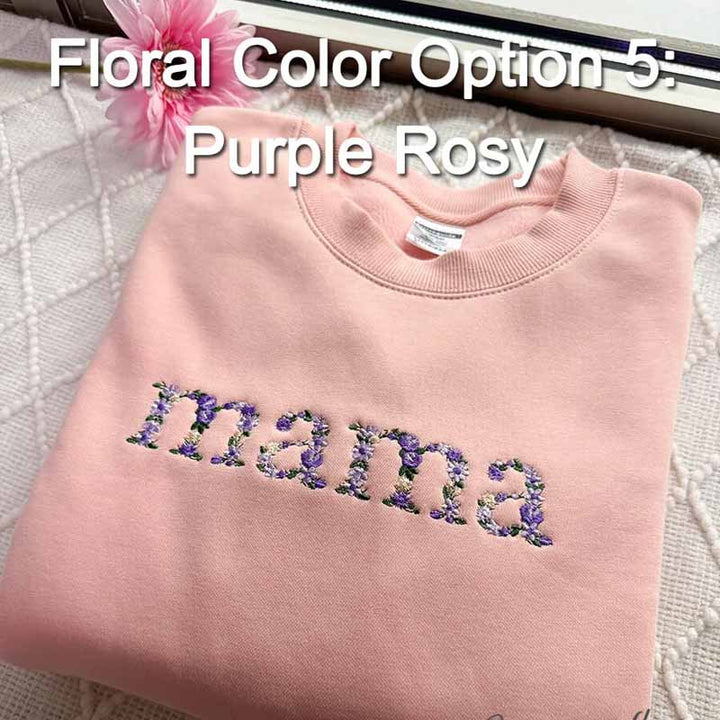 Everbloom Mama Sweatshirt – Where Love Grows with Every Stitch