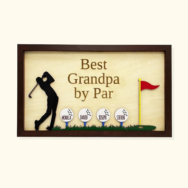 Personalized Best Grandpa by Par Wooden Golf Sign