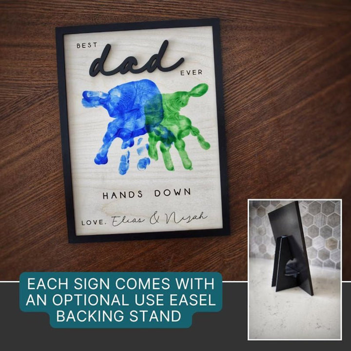 Hands Down Best Dad Ever | Personalized Engraved Wooden Sign | Celebrate Dad with Handprints and Custom Message | Handmade Fathers Day Gift - Canvasgiftco