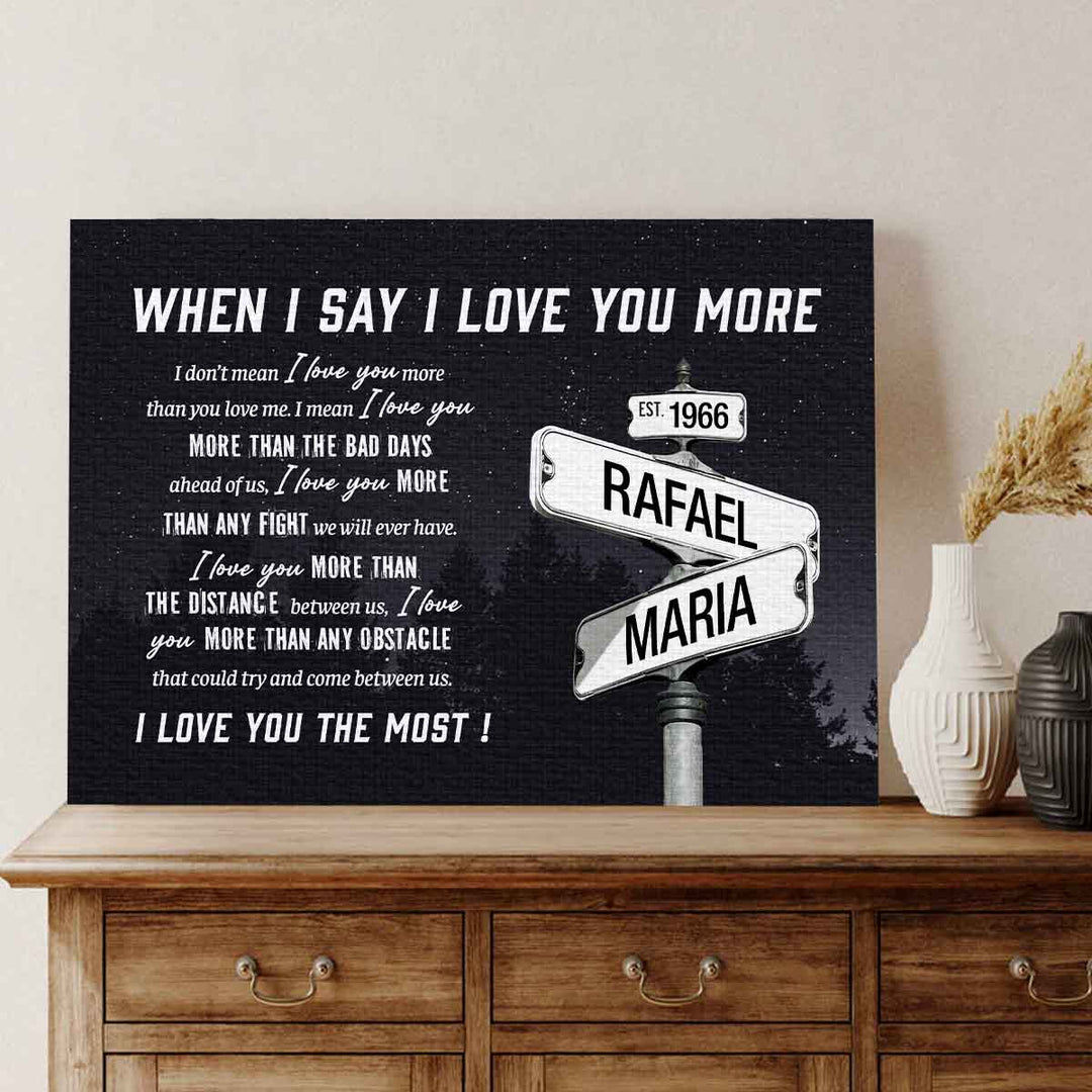 I Love You More Custom Names Date on Street Sign Canvas