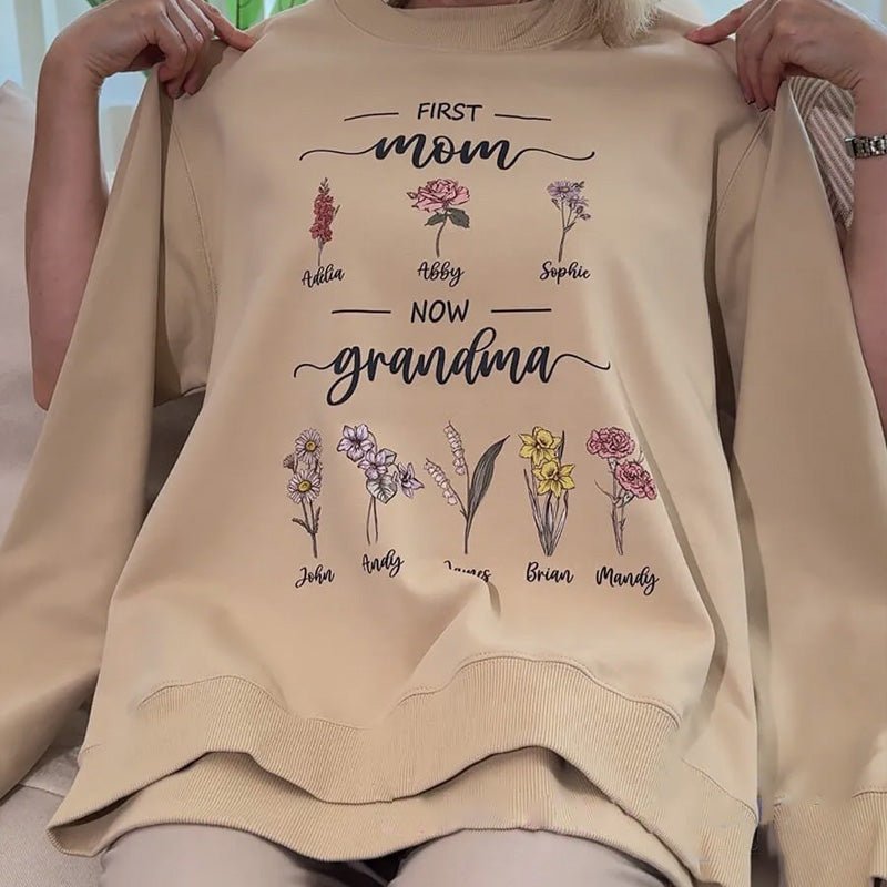 Personalized Birth Flower First Mom Now Grandma Sweatshirt - Canvasgiftco